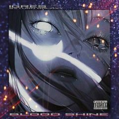 iGRES, SXTURN GALAXY - BLOOD SHINE