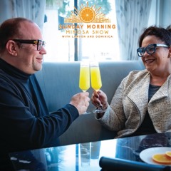 Sunday Morning Mimosa Show