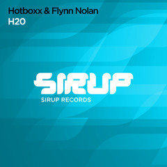 Hotboxx & Flynn Nolan - H20