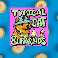EHmon's Mix Tape 001: Typical Cat & Friends