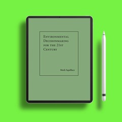 Environmental Decisionmaking for the 21st Century. Download Gratis [PDF]