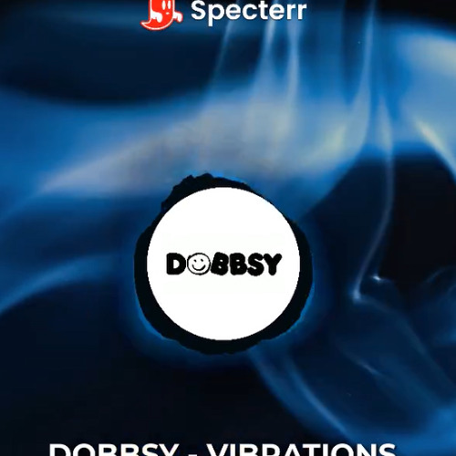 dobbsy - Vibrations