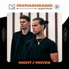 Laidback Luke Presents: NIGHT / MOVES Guestmix | Mixmash Radio #427