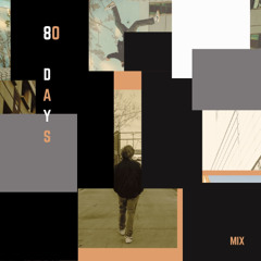 80 days mix