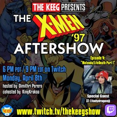 The X-Men 97 Aftershow: Episode 4