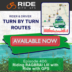 Episode 406: Riding RAGBRAI LIII with Ride with GPS