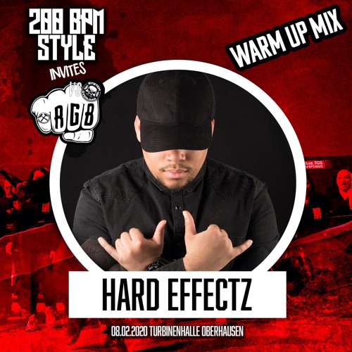Hard Effectz  - PROMO MIX - 200 BPM STYLE Invites RGB Vs. System Overload #4