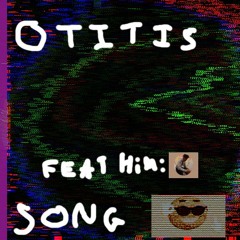 DJ Maurice - Otitis Song