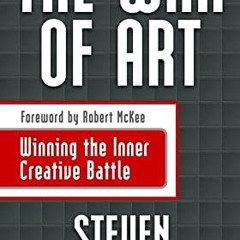 )( The War of Art: Winning the Inner Creative Battle by Steven Pressfield