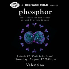 phosphor, ep. 69: Valentina