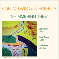 Shimmering Tree (feat. Judi SIlvano, Bruce Arnold & Joe Lovano)