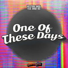One of These Days (Dub Mix) [feat. Angie Bee]