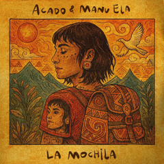 Acado, Manu Ela - La Mochila [recordJet]