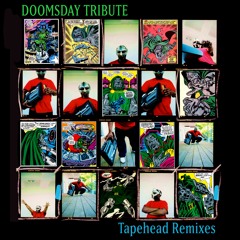 Tapehead - DOOMSDAY TRIBUTE (Full Album)