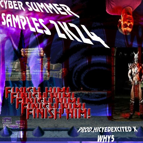 Cyber Summer Samples 2k24 (prod. hicyedexcited x why5)