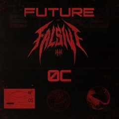 ØC For Falsive Future Stars