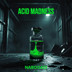 ACID MADNESS