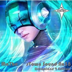 sTown Sound No38 (Dreamland 9 Edition)