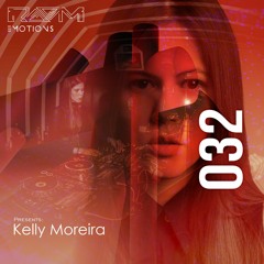 EMOTIONS 032 - Kelly Moreira