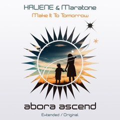 HALIENE & Maratone - Make It To Tomorrow