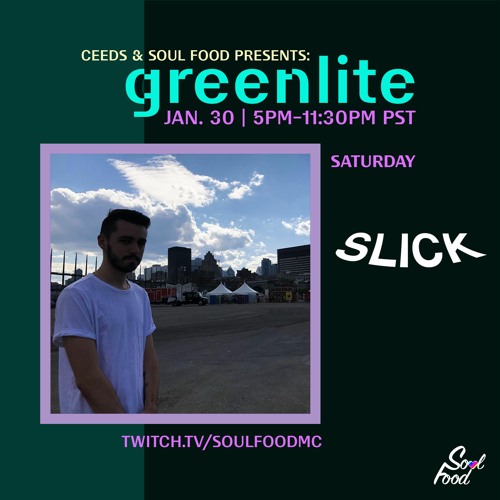 SLICKO MODE VOL. 3 [Greenlite Virtual Festival Set]