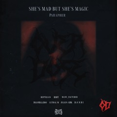 [PREMIERE] † PARAPHER - SHE'S MAD BUT SHE'S MAGIC (B Λ N D I Remix) [FRR007]