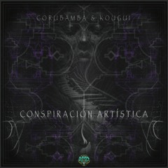 Corubamba & Kougui - Conspiraci​ó​n Art​í​stica