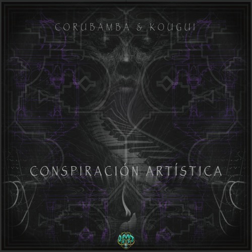 Corubamba & Kougui - Conspiraci​ó​n Art​í​stica