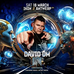 008 - David DM at Illusion Emerged 2024