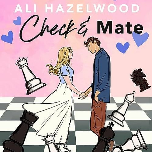Ali Hazelwood on Instagram: HI FRIENDS!!! CHECK & MATE COMES OUT