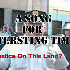 A Song For Interesting Times