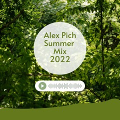 Alex Pich - Summer Mix 2022