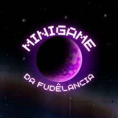 MTG - MINIGAME DA FUDÊLANCIA - DJ HG