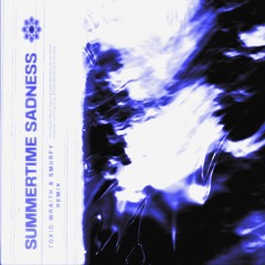 Lana Del Rey - Summertime Sadness (Toxic Wraith, Smurfy Remix) [Free Download]
