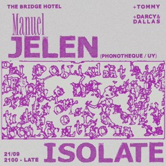 Tommy @ Isolate ft. Manuel Jelen 21.09.24