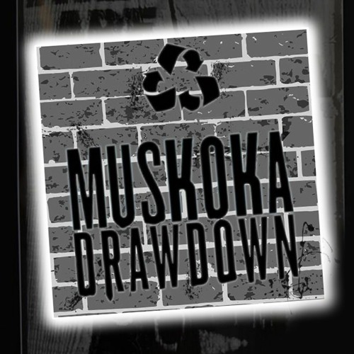 Stream MUSKOKA DRAWDOWN Renewable Energy MAR 21 2020 by Hunters Bay