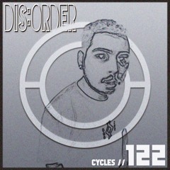 Cycles Podcast #122 - Dis:order (techno, dark, industrial)