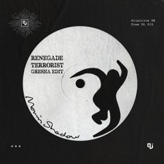 Renegade - Terrorist (Gresha Edit) // [Free Download]