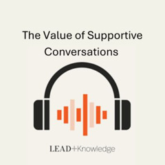 The Value of Supportive Conversations