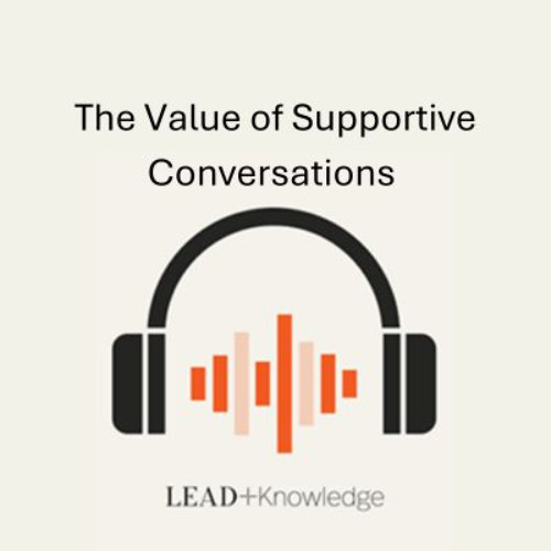 The Value of Supportive Conversations