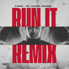Run It (Orgus Remix) - Dj Snake ft-Rick Ross, Rich Brian
