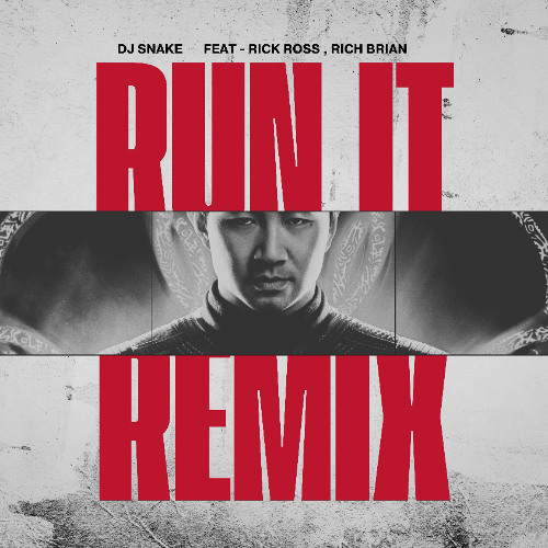 Run It (Orgus Remix) - Dj Snake ft-Rick Ross, Rich Brian