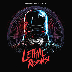LETHAL RESPONSE