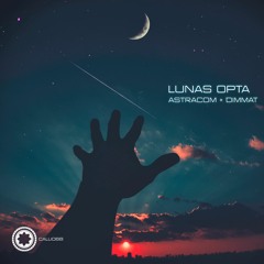 [CALLI068] Astracom and Dimmat - Lunas Opta