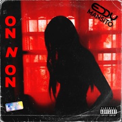 ON N ON (FREE DOWNLOAD)