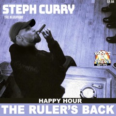 Happy Hour 84: The Rulers Back