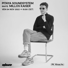 Pitaya Soundsystem invite Millos Kaiser - 04 Novembre 2022