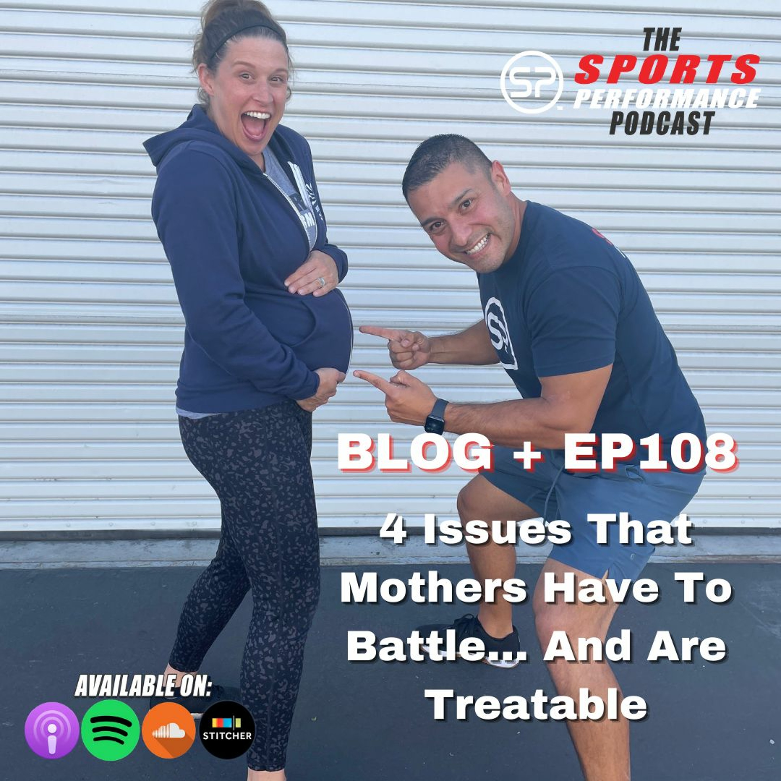 EP108: 4 Issues That Mothers Have To Battle...And Are Treatable episode artwork