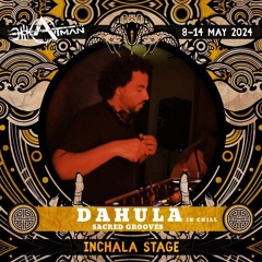 Atman chill Set ( Inchalla stage )