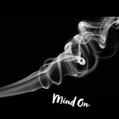 Mind on (ft.Bubba J)
